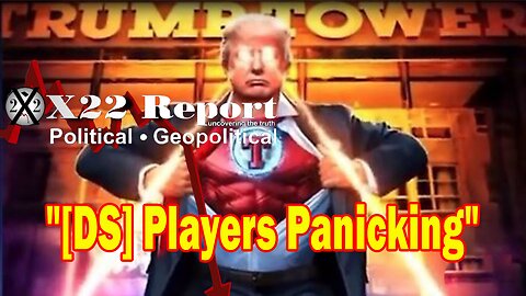 X22 Report Huge Intel: Preparing To Cheat In The 2024 Election, Trump Warns, [DS] Players Panicking