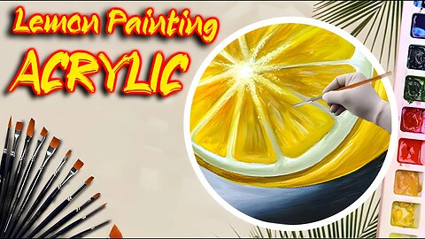 How To Paint Realistic Lemon Acrylic Painting Tutorial for Beginners