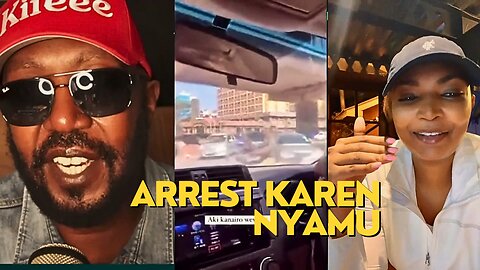 ifikie MURKOMEN, ARREST Karen Nyamu