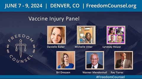 LIVE: Freedom Counsel - Vaccine Injury Panel