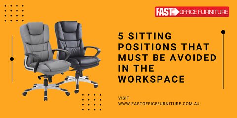 5 sitting positions that we must avoid from today in the workspace