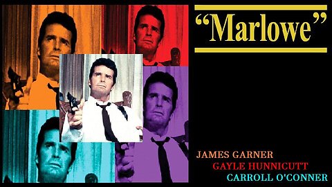 MARLOWE 1969 James Garner is the Wisecracking, Hard-Boiled Private Eye FULL MOVIE HD & W/S