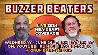 Buzzer Beaters - LIVE! - June 26, 8PM ET / 5 PM ET