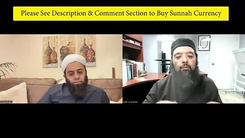 Sunnah Currency, Digital Money & More