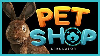 Pet Shop Simulator | Release Trailer