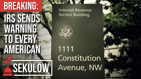 BREAKING: IRS Sends Warning to Every American