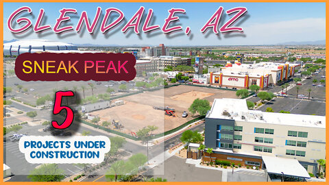 (4K) l SNEAK PEAK Projects You Didn’t Know Where Happening l Glendale AZ