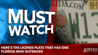 Here's The License Plate That Has One Florida Man Outraged