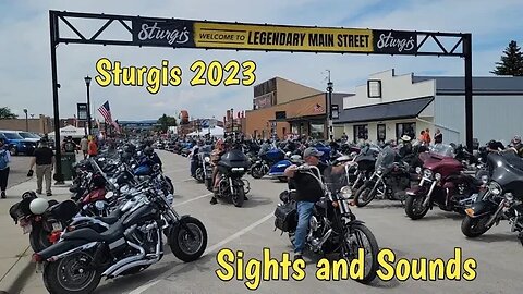 Sturgis 2023 Motorcycle Rally Sights and Sounds