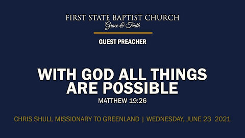 With God All Things Are Possible: Matthew 19:26