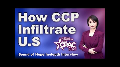 Retired General: Why CCP was able to Infiltrate America?（CPAC Interviews 6）