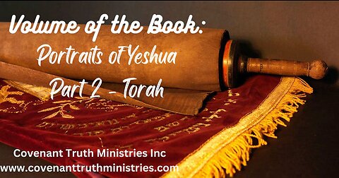 Volume of the Book - Part 2 - Torah - Lesson 7 - The Great I AM