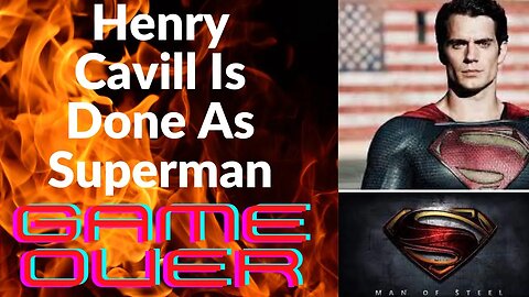Henry Cavill Is Done As Superman! James Gunn Reboot Begins!