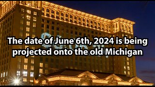 The date of June 6th, 2024 is being projected onto the old Michigan