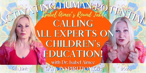 CALLING ALL EXPERTS ON CHILDREN’s EDUCATION!