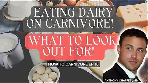 HTC 18: Eating Dairy On Carnivore, and What to Watch Out For!