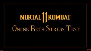 [RLS] Mortal Kombat 11 Online Beta Stress Test