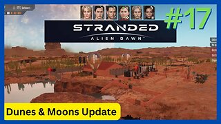 Stranded: Alien Dawn #17 | Insane Difficulty, Desert Biome, Jason Moon