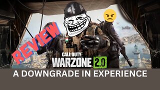 Warzone 2 0 Review: Upgraded Features; Downgraded Experience