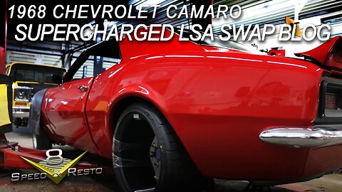 Pro-Touring 1968 Chevrolet Camaro Supercharged LSA Swap at V8 Speed and Resto Shop V8TV