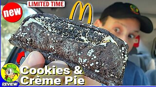 McDonald's® COOKIES & CRÈME PIE Review 🍔🍪🥛🥧 | McCafé® Bakery 👨‍🍳 | Peep THIS Out! 🕵️‍♂️