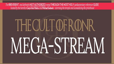 Cult of RONR - Mega Stream!