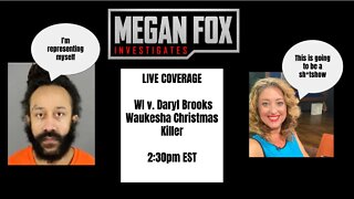 WI v. DARYL BROOKS LIVE TRIAL COVERAGE