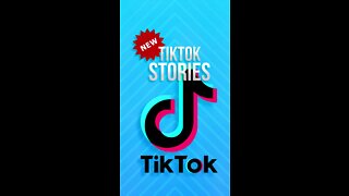 Get TikTok Stories (aka quick)