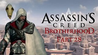 Assassin's Creed Brotherhood - Romulus Lair "Wolves Among the Dead"! - Pt 28