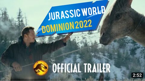 Jurassic World Dominion 2022 offical trailer