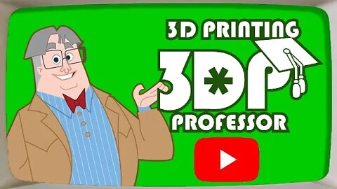Who is the 3D Printing Professor? Channel Intro and FAQ