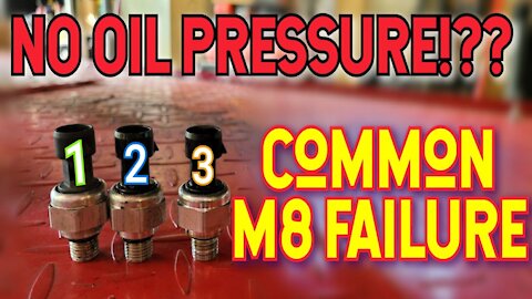 Common M8 Failure - NO Oil Pressure!!!