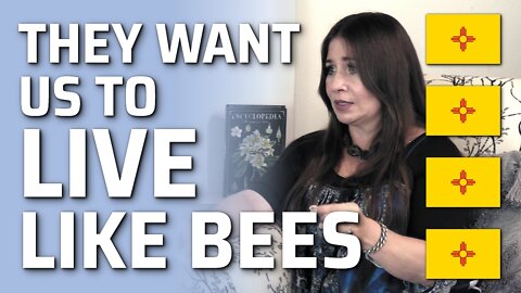 They Want Us To Live Like Bees