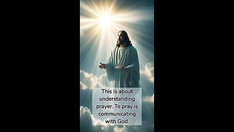 understanding prayer