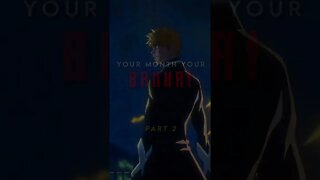 Your Month Your Bankai . #bleach #bankai #ichigo #anime#fyp #foryou#viralshorts#dragonball#onepiece