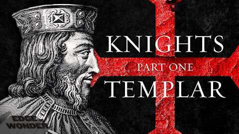 Knights Templar | Official Trailer | EdgeofWonder.TV