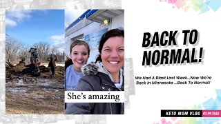 We're Back To Normal! | Keto Mom