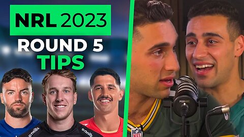 NRL Round 5 Tips and Picks | Prime Time