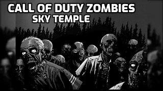 Sky Temple - Call Of Duty Zombies (Round 25)