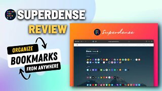Superdense Review & Demo | Manage Your Bookmarks From Anywhere via Any Device!