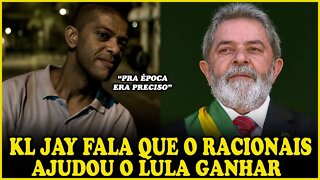 KLJAY FALA QUE RACIONAIS AJUDOU O LULA GANHAR EM 2002