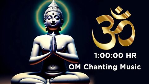 OM Chanting Music_ Meditation Removes All Negative Blocks #omletarcade #aum #chanting #meditation