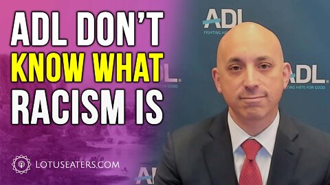 The ADL Can’t Define Racism