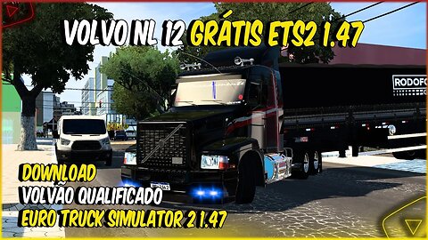 SAIU VOLVO NL12 COM VÁRIOS ACESSÓRIOS E SKINS PARA EURO TRUCK SIMULATOR 2 1.47