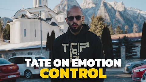 Tate On Emotion Control