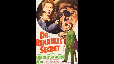 Dr. Renault's Secret (1942) | A horror-mystery film directed by Harry Lachman.