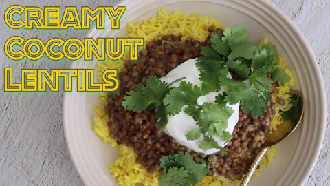 Creamy Coconut Lentils - Vegan Meal - Easy Vegan Dinner Recipes