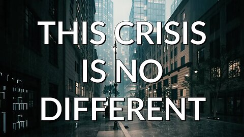 This Crisis Is No Different | Build & Protect Your Wealth