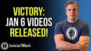 VICTORY: January 6 Videos Released!
