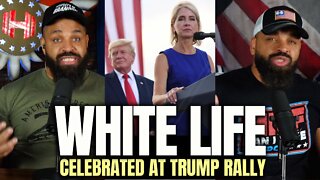 'White Life' Is Celebrated at Trump Rally